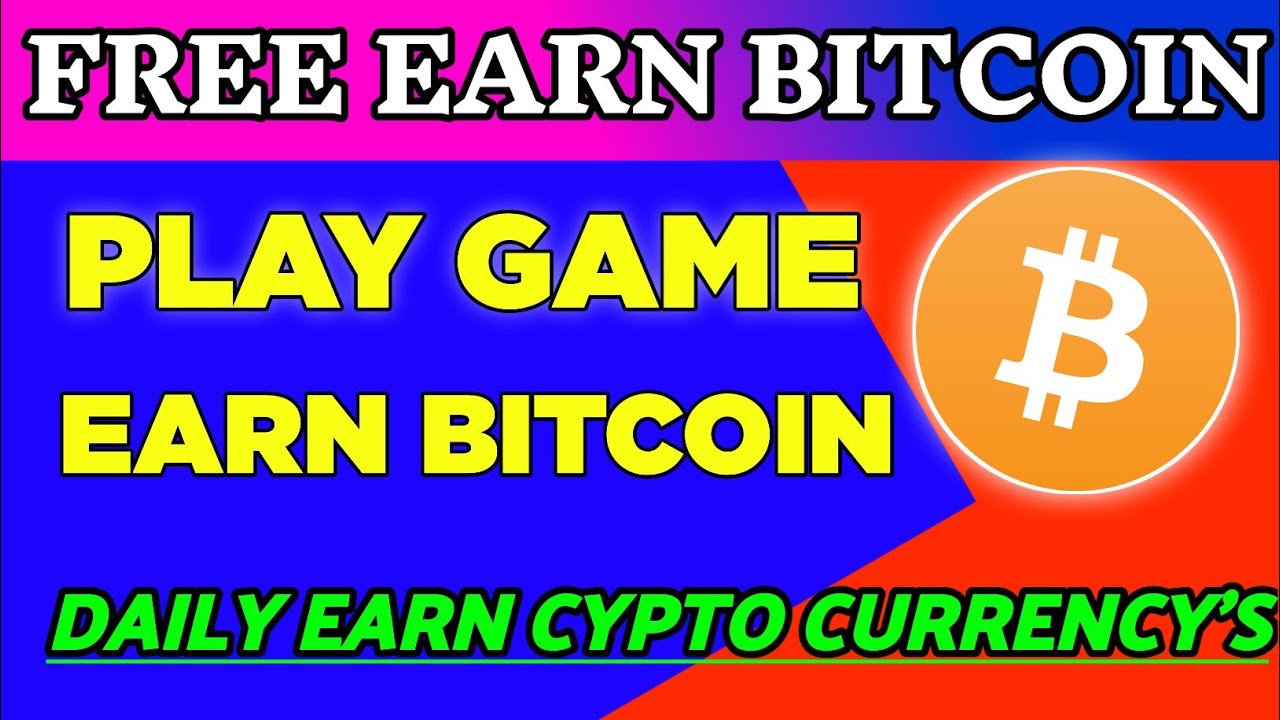 Play Game Earn BTC||Earn Free Crypto Currency||Fast Bitcoin Earnig App ...