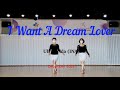 I Want A Dream Lover Linedance / Improver