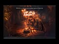The First Origin | Up All Night (Official Visualizer)