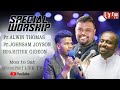 SPECIAL WORSHIP || PS.ALWIN THOMAS || JOHNSAM JOYSON || BRO.RITHIK GIDEON || lifetvplus