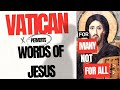 Vatican Perverts Words of Consecration