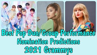 Best Pop Duo/Group Performance Nomination PREDICTIONS | 63rd Annual Grammy Awards (2021) #Grammys
