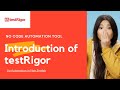 Introduction of testRigor an Automation Tool | Test Automation | Software Testing | testRigor