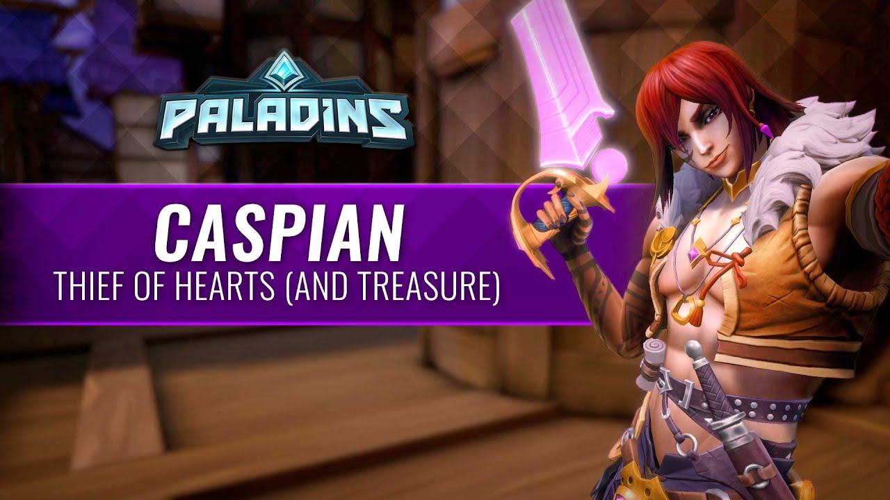 Paladins - Ability Breakdown | Caspian, Thief Of Hearts (And Treasure ...