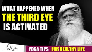 what happens when THE THIRD EYE is activated? ❤😍💡#shorts #shortsfeed #sadhguru