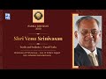 Padma Bhushan 2020: Shri Venu Srinivasan