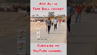 Asif Ali tape Ball cricket six 🔥🔥 short,