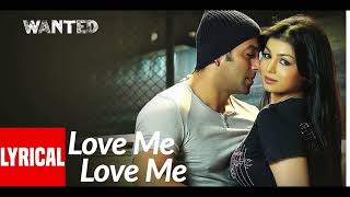 Love Me Love Me | Wanted | Salman Khan | Ayesha Takia | Wajid, Amrita Kak | Sajid-Wajid