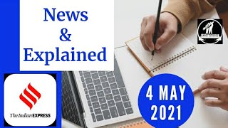 4th May 2021 | Gargi Classes News & Explained Analysis