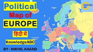Europe Map | Political Map of Europe | European Countries with Names and Capital | KnowledgeABC