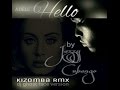 Adele - Hello Kizomba Remix by JazzyCubango