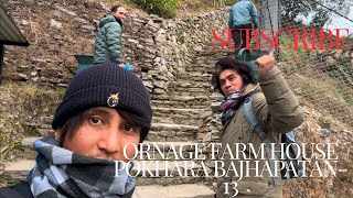 Aja Ko Hamro Yatra Orange Farm House Pokhara BAJHAPATAN-13#subscribe#nature#youtubeshorts#travel