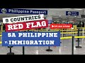 9 Countries Red Flag sa Philippine Immigration + Tips iwas offload