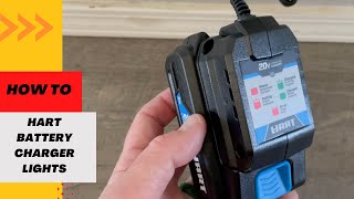 Hart Battery Charger- What do the Lights Mean?