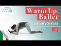 Warm Up 🧘🏻‍♀️riscaldamento Per La Danza Classica No Under 40