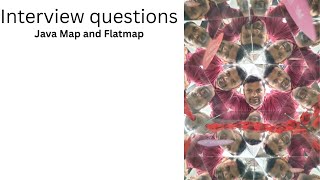 Java map vs flatmap interview question : question 07