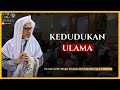 Baba Ismail Sepanjang Al Fathoni - Kedudukan Ulama