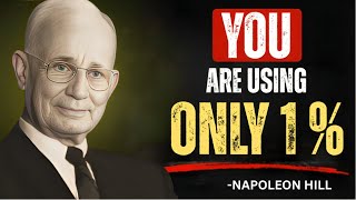 Unlocking Your Hidden Potential: Techniques That ACTUALLY Work | Napoleon Hill