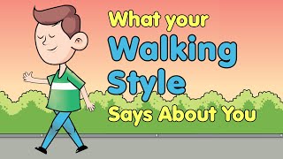 How The Way You Walk Reveals Your Personality