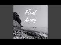 Float Away