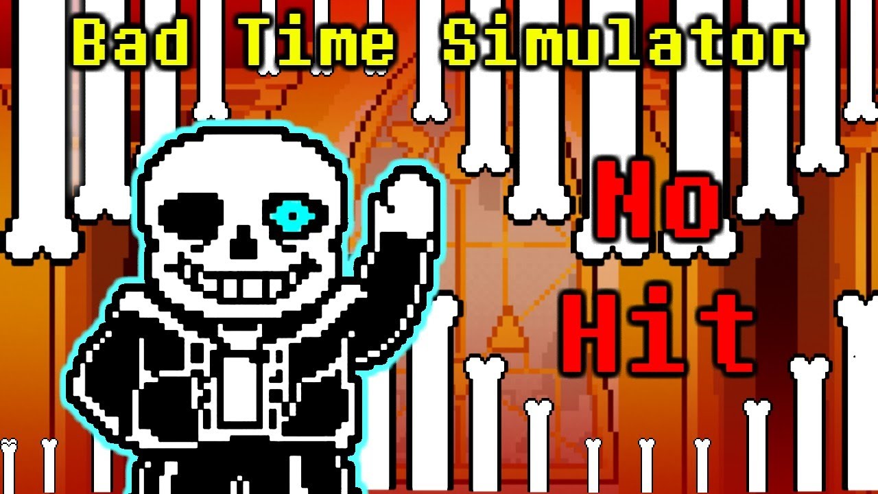 Bad Time Simulator No Hit | Undertale Fangame - YouTube