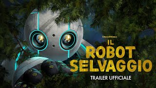 Il Robot Selvaggio | Trailer Ufficiale (Universal Studios) - HD