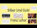 Gold Und Silber   Franz Lehar    Andre Rieu