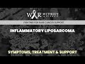 INFLAMMATORY LIPOSARCOMA – SYMPTOMS, TREATMENT & SUPPORT - WITHOUTARIBBON