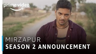 Mirzapur | Season 2 Announcement | Amazon Prime Video