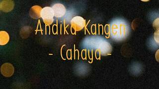 Andika Mahesa Cahaya Lirik by xxndhhh