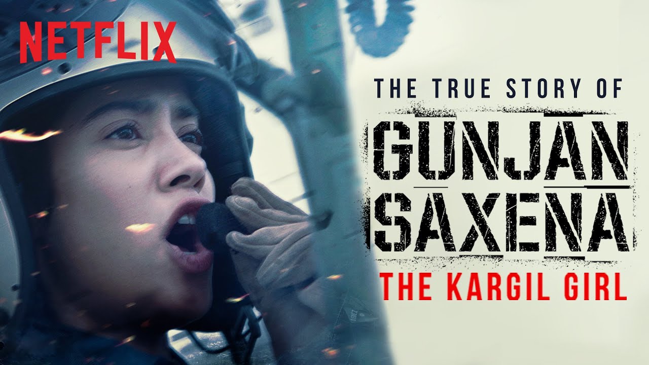 Introducing Gunjan Saxena: The Kargil Girl | Janhvi Kapoor | A Netflix ...