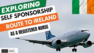 Self Sponsorship Route to Ireland 🇮🇪 as a registered nurse. #nurseabena