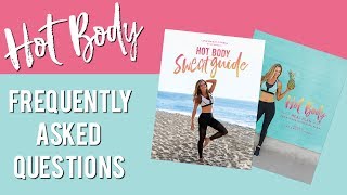 Hot Body Guides FAQs | Workout Guide & Meal Plan