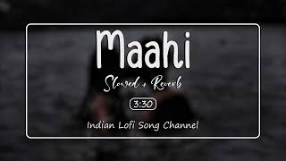Maahi (Slowed + Reverb) - Toshi | Raaz 2 | Emraan Hashmi Songs