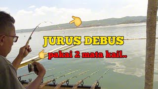 MANCING DEBUS|MANCING JAMET|MANCING TANPA UMPAN|MANCING TERBARU|SPOT BANYAK IKAN NYA