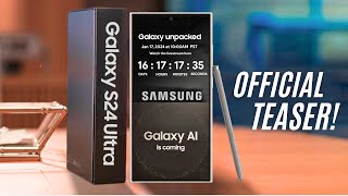 Samsung Galaxy S24 Ultra - OFFICIAL TEASER!