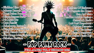 Musik Pop Punk Rock Terbaru 2024 | Full Album Vol 3 | Kumpulan Musik Punk Enak Di Dengar