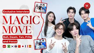 Magic Move Interview (ทำนายทายรัก) | Ball, Deam, Tan, Prite & Focus | Boys Love Insider