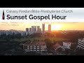 Sunset Gospel Hour (27/10/24)