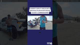 Bodycam shows county commissioner talk with police