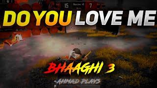 Baaghi 3: Do You Love Me (Muted) CopyRighted / Ahmad Plays