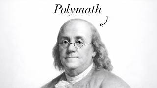How A True Polymath Learns.