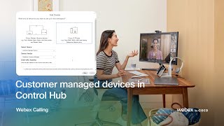 Customer managed devices in Control Hub