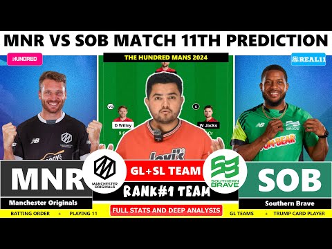 Predicción del partido SOB vs MNR Dream11, SOB vs MNR Dream11, Predicción del partido SOB vs MNR The Hundred 11 T20