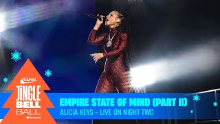 Alicia Keys - Empire State Of Mind (Part II) (Live at Capital's Jingle Bell Ball 2023) | Capital