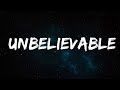 Why Don't We - Unbelievable (Lyrics)