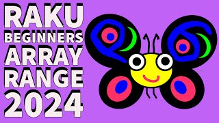 Raku Beginners Tutorial: Array Range 2024