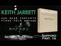 Keith Jarrett Sun Bear Concerts (Sapporo Part.1b) - Re-Improvised (final)