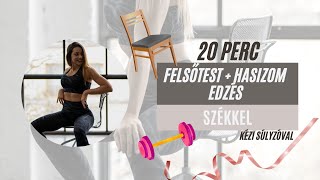 FELSŐTEST + HASIZOM EDZÉS SZÉKKEL | RUBINT RELLA♡