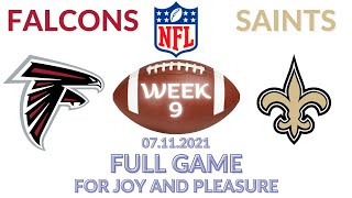 🏈Atlanta Falcons vs New Orleans Saints Week 9 NFL 2021-2022 Full Game Watch Online, Football 2021
